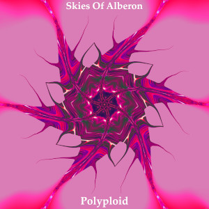 Polyploid by Skies of Alberon album art SoundsGoodMan Records SoundsGoodManRecords.com