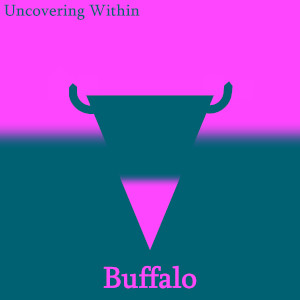 Album art for the music player for Buffalo by Uncovering Within on the SoundsGoodMan Record label.